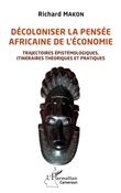 Décoloniser la pensée africaine de l'économie