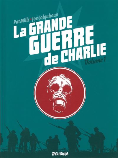 La grande guerre de Charlie - Patrick Mills - relié