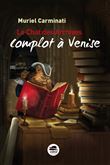Complot à venise
