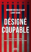 Désigné coupable (Les carnets de Guantanamo)