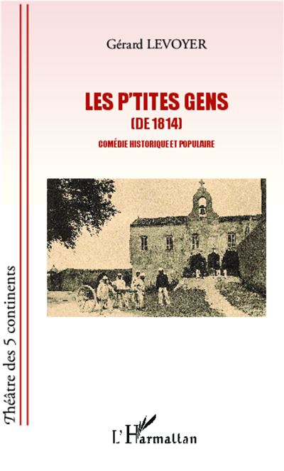 P'tites gens de 1814