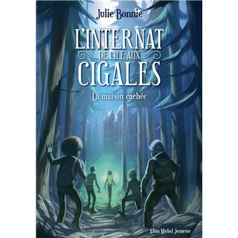 L'Internat de l'Ile aux Cigales - tome 2