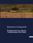 Il Kalevala O La Poesia Tradizionale Dei Finni