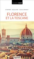 Guide Voir Florence et la Toscane