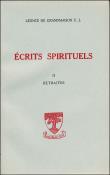 Ecrits spirituels - tome 2 - Tome 2