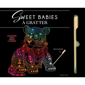 Sweet babies à gratter