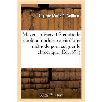 Moyens préservatifs contre le choléra-morbus