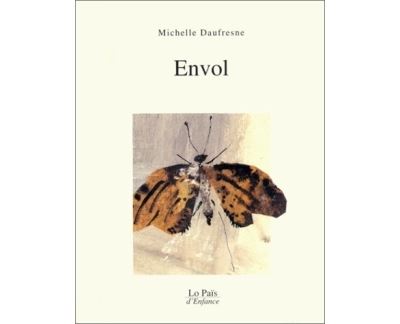 Envol - Michelle Daufresne - broché