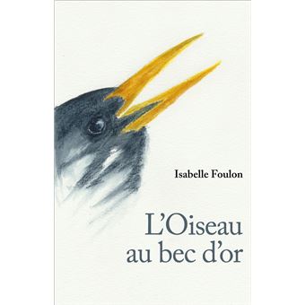 L'Oiseau au bec d'or