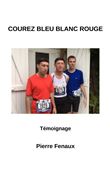 Courez bleu blanc rouge