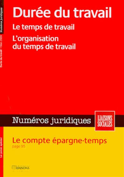 La durée du travail