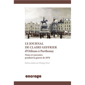 Le Journal de Claire Geffrier d'Orléans à Parthenay