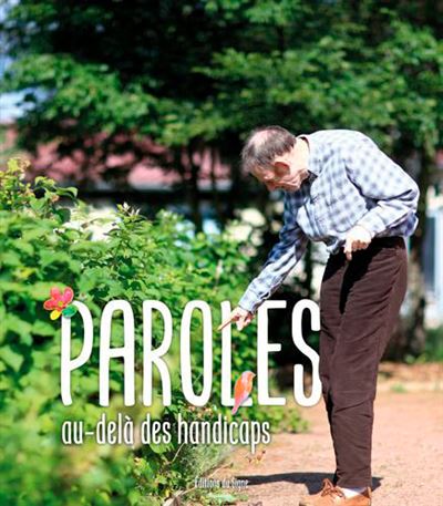 Paroles au-delà des handicaps