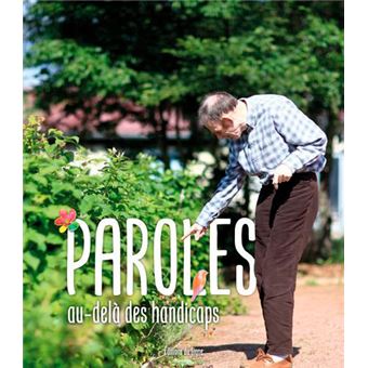 Paroles - Au Delà Des Handicaps