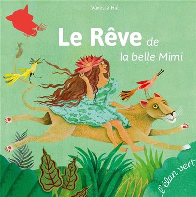 Le rêve de la belle mimi (coll. premiers pas)