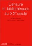 Censure et bibliotheques au 20e siecle
