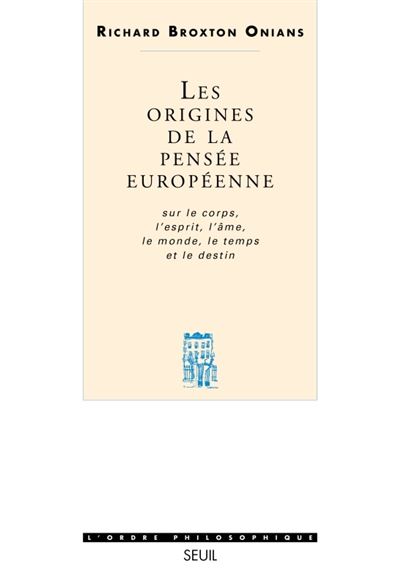 Les origines de la pensée européenne