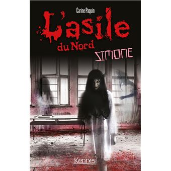L'Asile du Nord : Simone