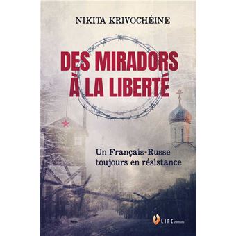 Des miradors à la liberté