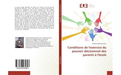 Conditions de l'exercice du pouvoir decisionnel des parents a l'ecole