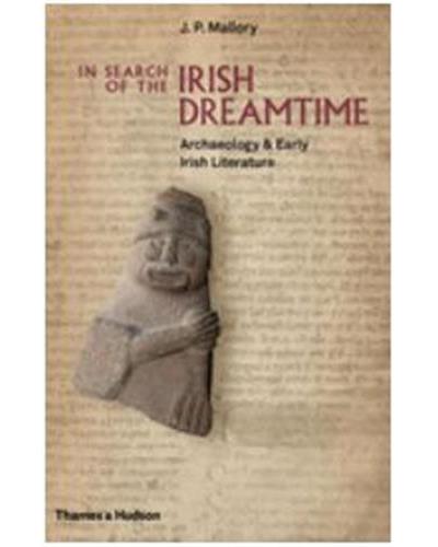 In Search of the Irisch Dreamtime