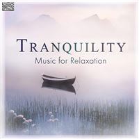 Tranquility Music For Relaxation