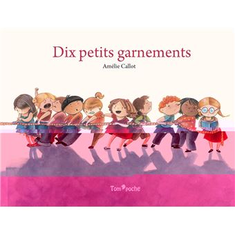 Dix petits garnements