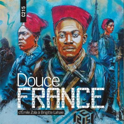 Douce France D'Émile Zola à Brigitte Lahaie - C215 - Criteres Eds - broché - Beau livre