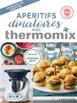 Apéritifs dînatoires avec Thermomix