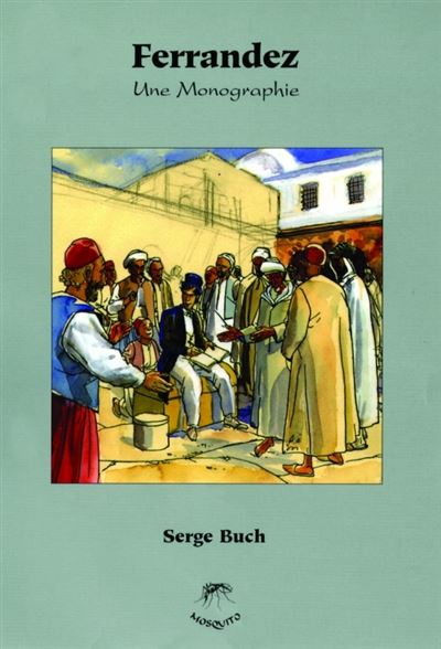 Ferrandez, une monographie