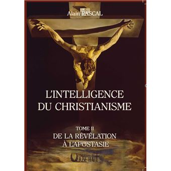 L’intelligence du Christianisme