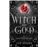 Witch And God 2