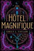 Hôtel Magnifique