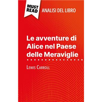 Alice nel Paese delle Meraviglie eBook di Lewis Carroll - EPUB Libro