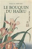 Anthologie du Haïku