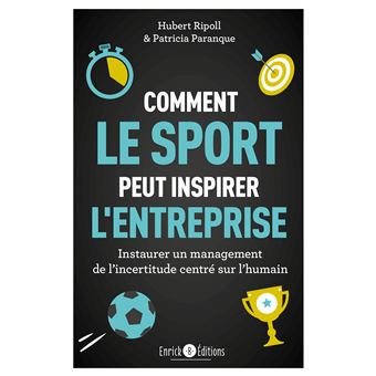 Comment le sport peut inspirer l'entreprise