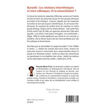 Burundi les relations interethniques et intra-ethniques. Et la réconciliation ?