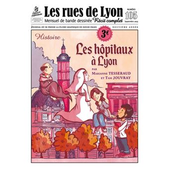 Les rues de Lyon, Les hôpitaux à Lyon