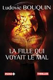 La fille qui voyait le mal