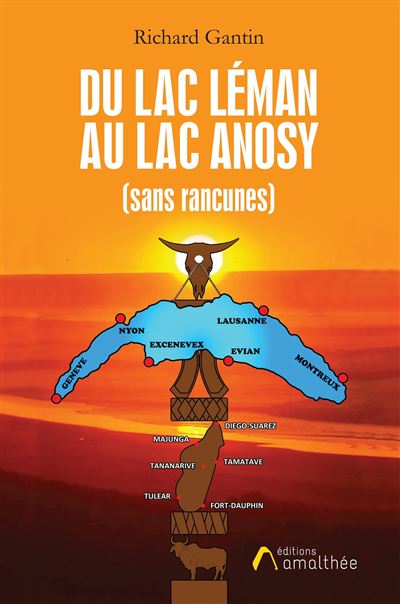 Du lac leman au lac anosy