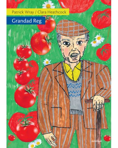 Grandad Reg - Patrick Wray - broché