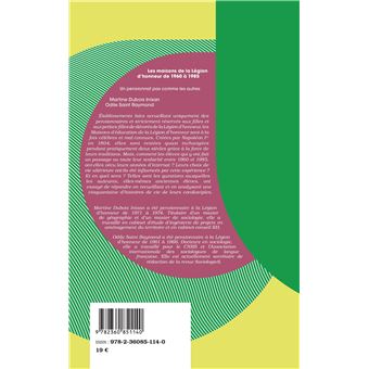 Les maisons de la Légion d'honneur de 1960 À 1985