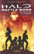 Halo : Battle Born - tome 2 Les Gouffres de Meridian