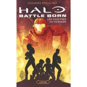 Halo : Battle Born - tome 2 Les Gouffres de Meridian