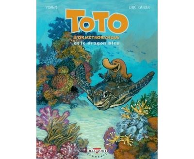 Toto l'ornithorynque T08. Et le dragon bleu