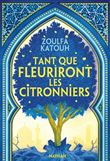 Tant que fleuriront les citronniers