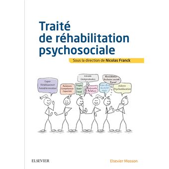 Traité De Réhabilitation Psychosociale - Broché - Nicolas Franck ...