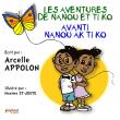 Avanti nanou ak ti ko les aventures de nanou et ti ko