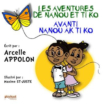Avanti nanou ak ti ko les aventures de nanou et ti ko