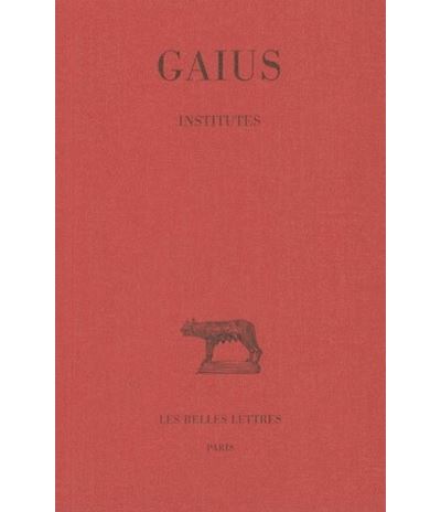 Institutes -  Gaius - broché